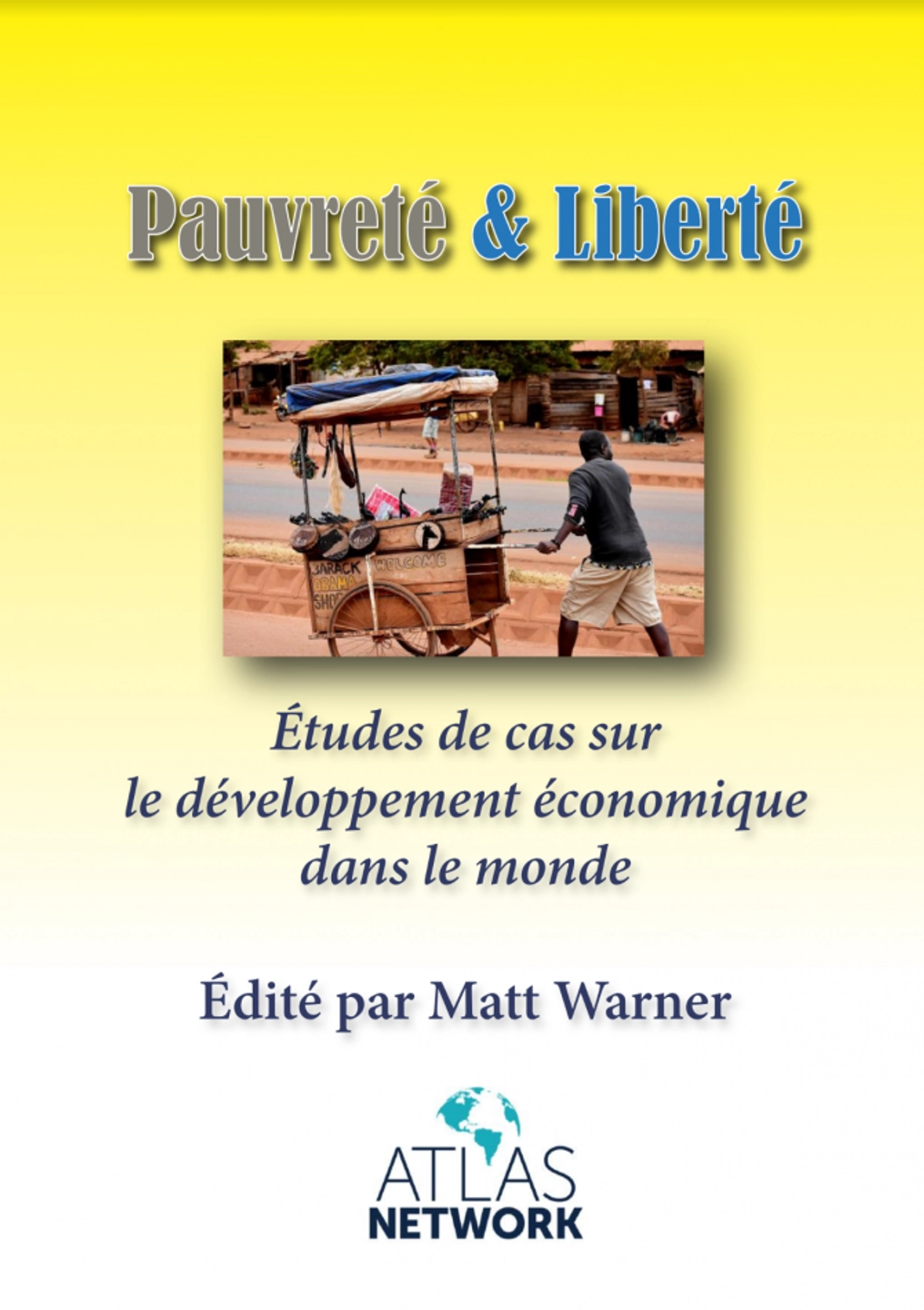 Atlas Network Poverty and Freedom in French.